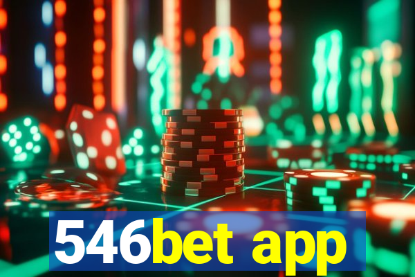 546bet app